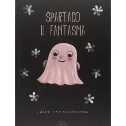 spartaco il fantasma. ediz. illustrata