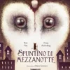 spuntino di mezzanotte. ediz. a colori