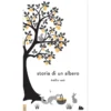 storia di un albero. ediz. a colori