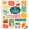 12 storie strambe per tipi curiosi. ediz. a colori