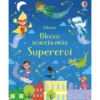 supereroi. blocco scaccia-noia. ediz. a colori