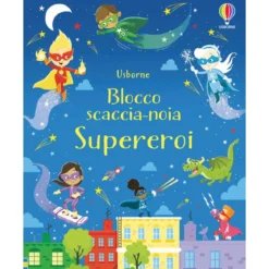 supereroi. blocco scaccia-noia. ediz. a colori