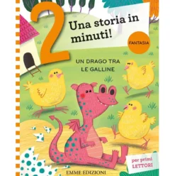 un drago tra le galline. prime letture. stampatello maiuscolo. ediz. a colori
