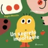 un segreto importante. ediz. illustrata