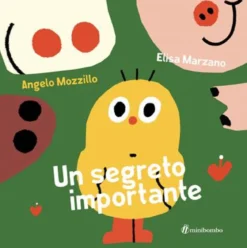un segreto importante. ediz. illustrata